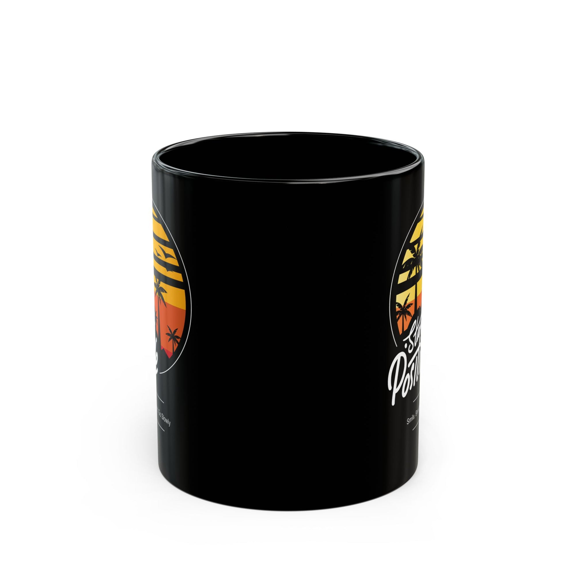 Stay Positive Black Mug (11oz)